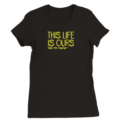 Womens This Life Is Ours Crewneck T-shirt