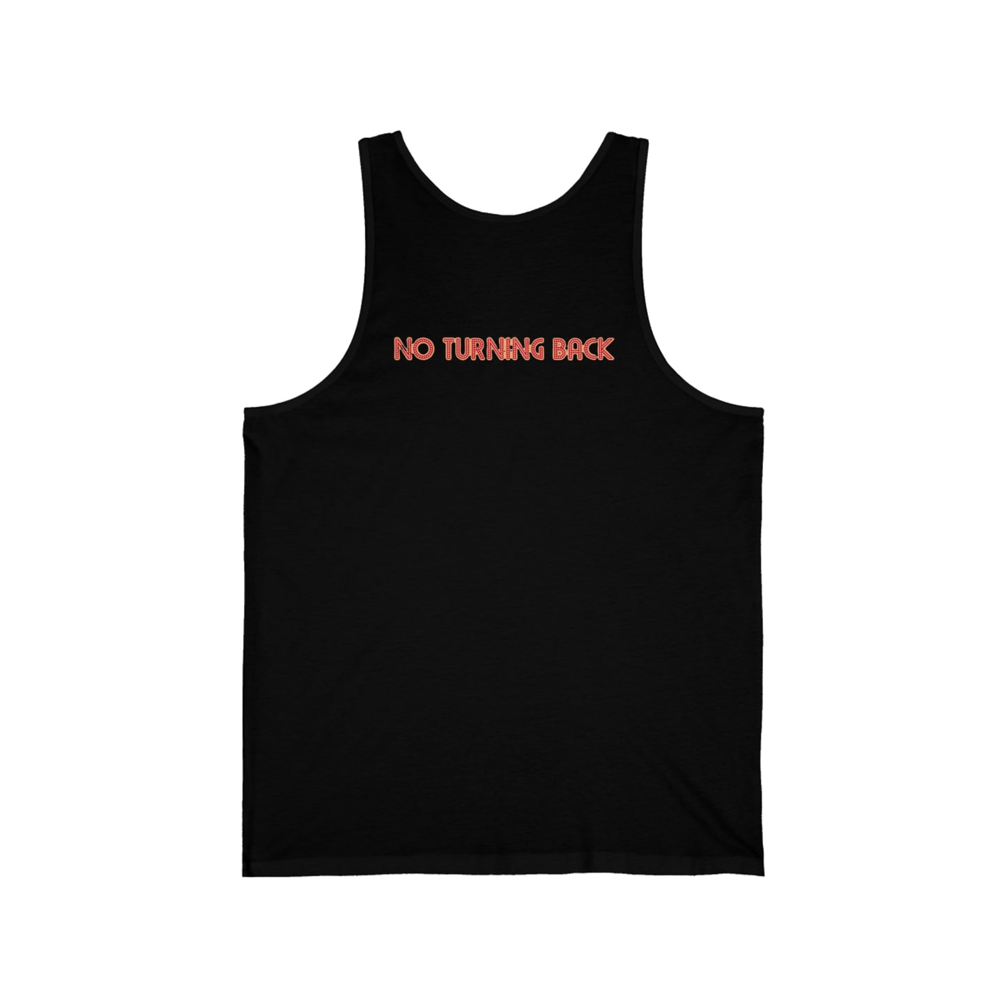 NO TURNING BACK Jersey Tank