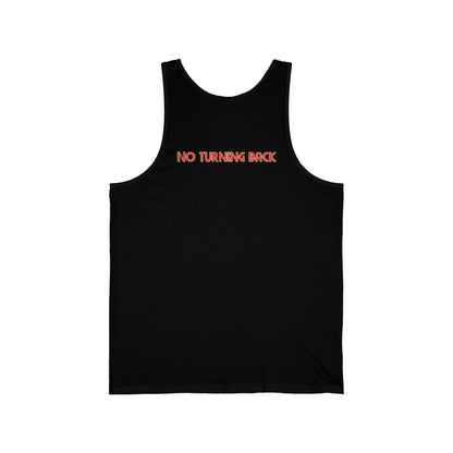 NO TURNING BACK Jersey Tank