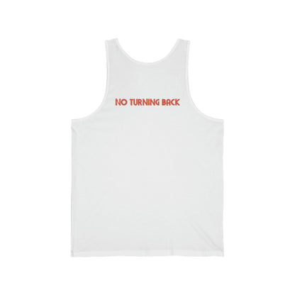 NO TURNING BACK Jersey Tank