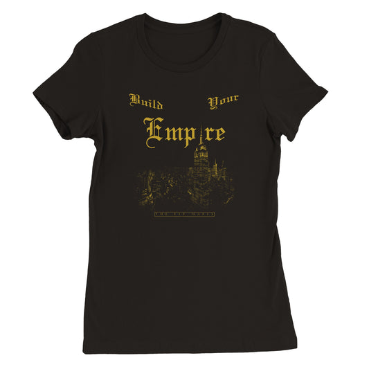 Womens BUILD YOUR EMPIRE Crewneck T-shirt